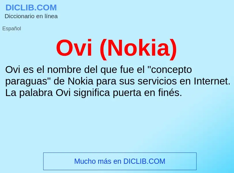 O que é Ovi (Nokia) - definição, significado, conceito