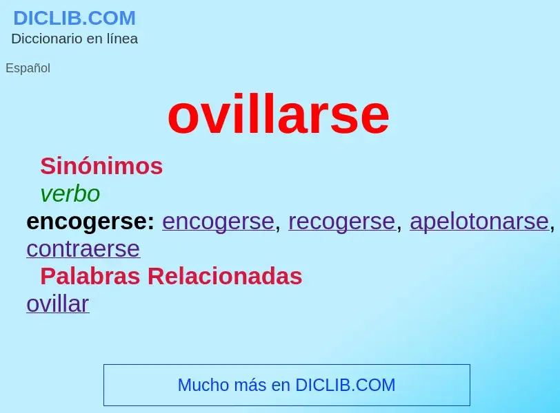 What is ovillarse - meaning and definition