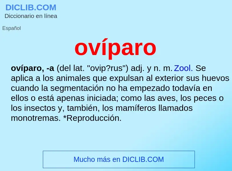 ¿Qué es ovíparo? - significado y definición