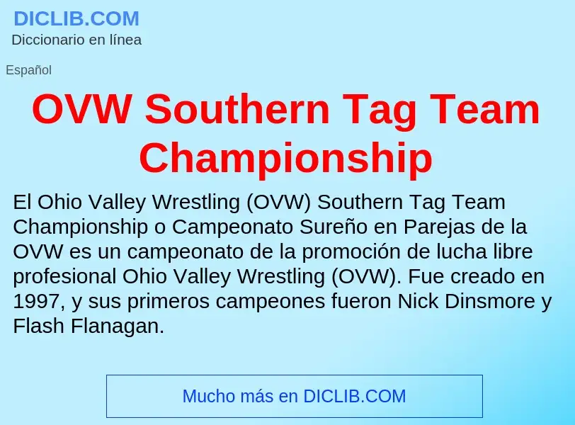 ¿Qué es OVW Southern Tag Team Championship? - significado y definición