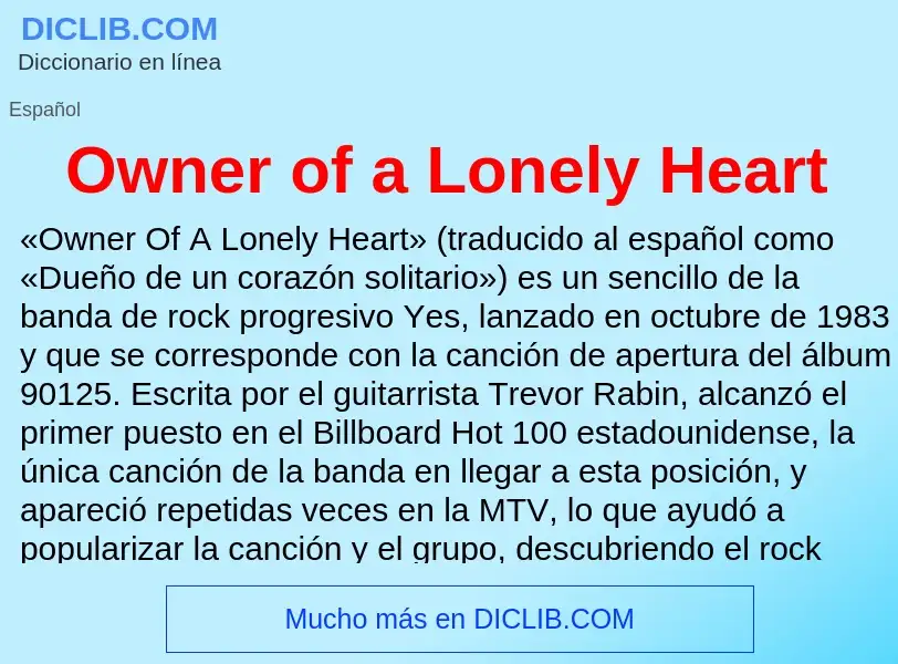 Was ist Owner of a Lonely Heart - Definition