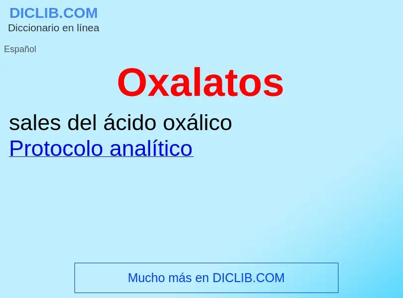 Wat is Oxalatos - definition