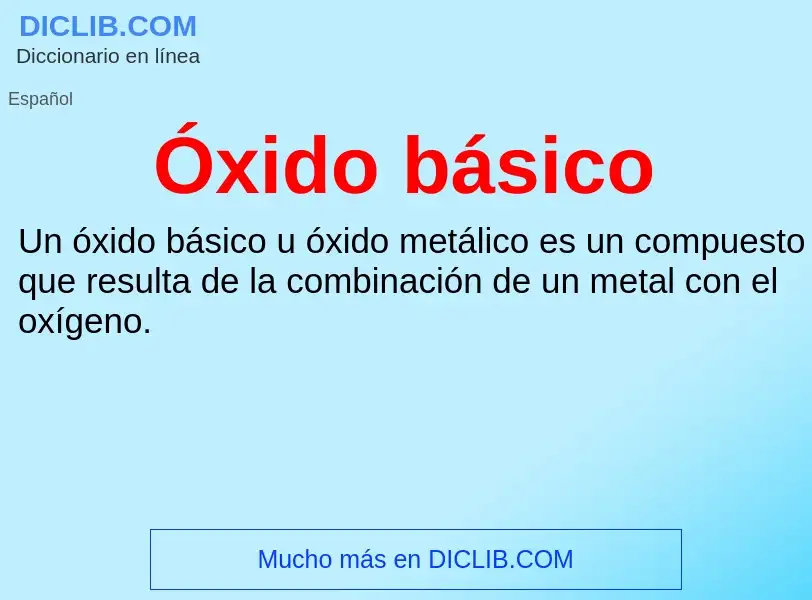 O que é Óxido básico - definição, significado, conceito