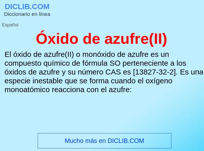 O que é Óxido de azufre(II) - definição, significado, conceito