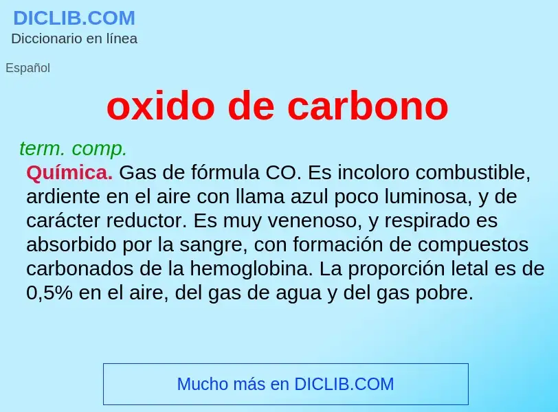 What is oxido de carbono - meaning and definition