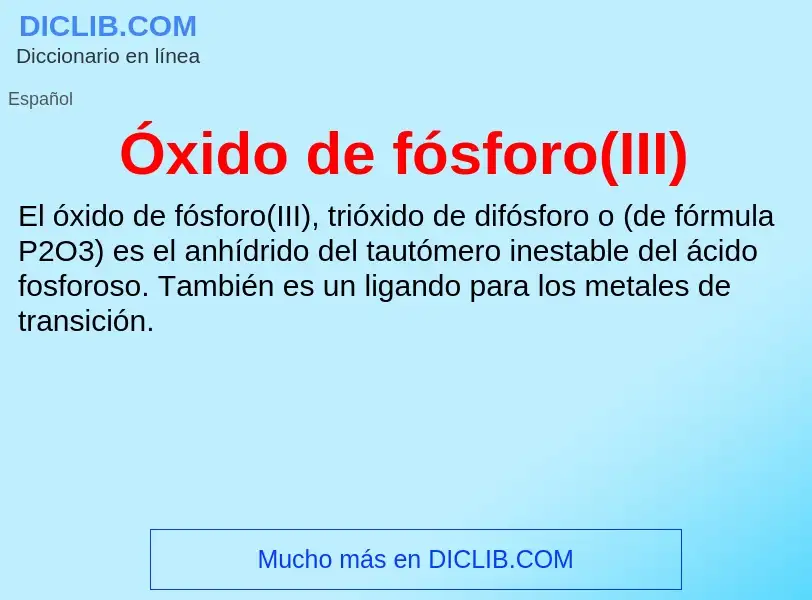 O que é Óxido de fósforo(III) - definição, significado, conceito