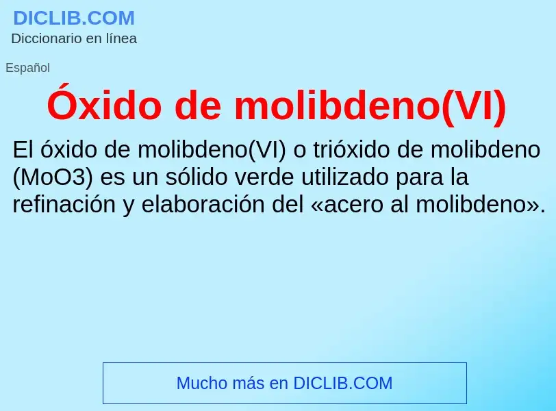 O que é Óxido de molibdeno(VI) - definição, significado, conceito