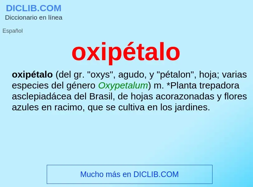 Wat is oxipétalo - definition