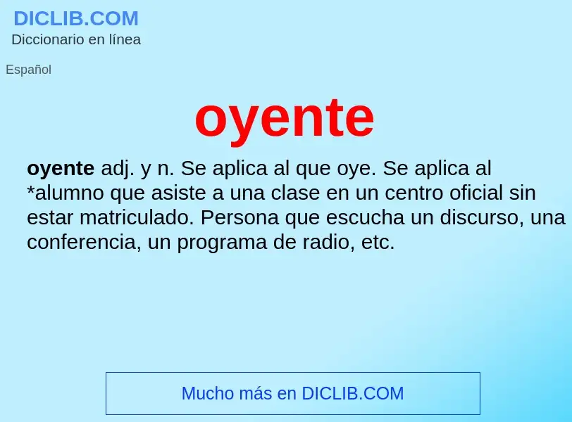 O que é oyente - definição, significado, conceito