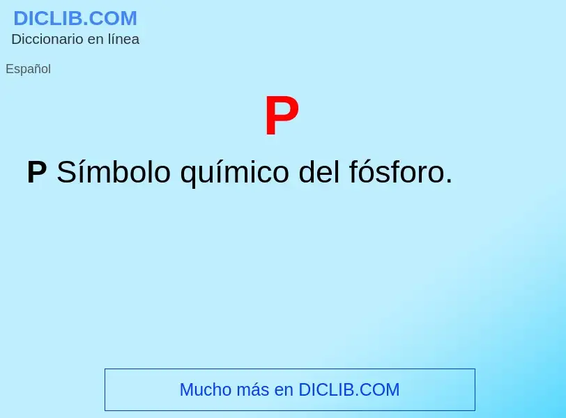 O que é P - definição, significado, conceito