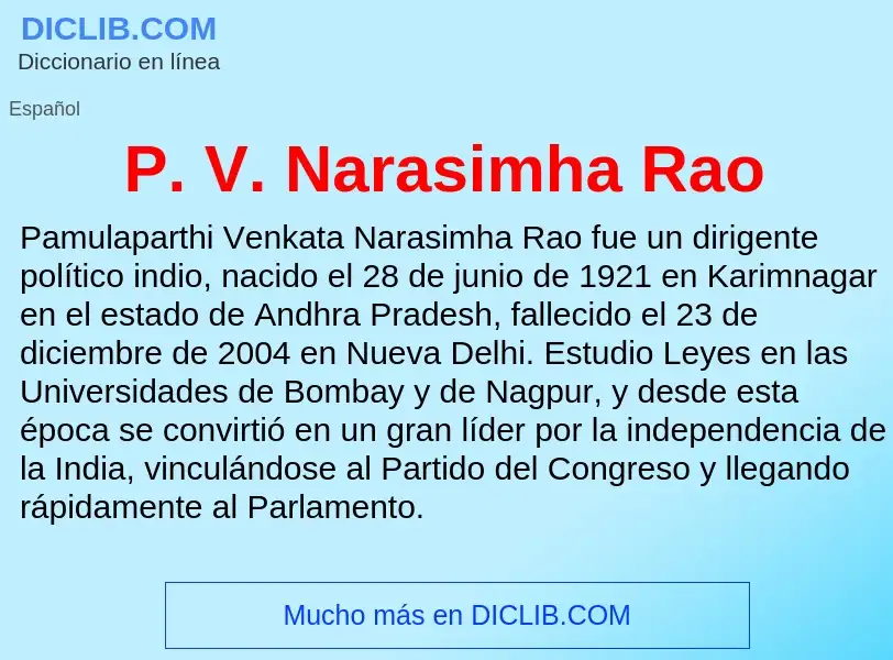 O que é P. V. Narasimha Rao - definição, significado, conceito