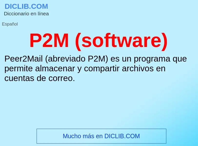 O que é P2M (software) - definição, significado, conceito