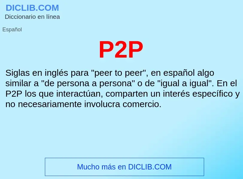 What is P2P - meaning and definition