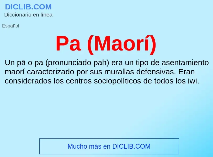 ¿Qué es Pa (Maorí)? - significado y definición