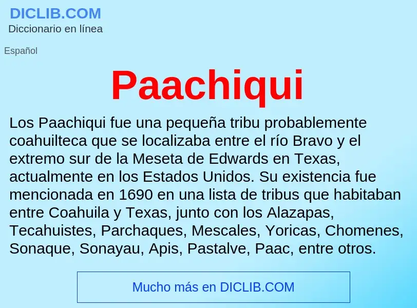 ¿Qué es Paachiqui? - significado y definición