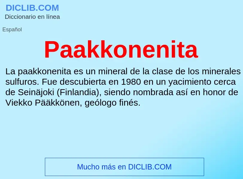 ¿Qué es Paakkonenita? - significado y definición