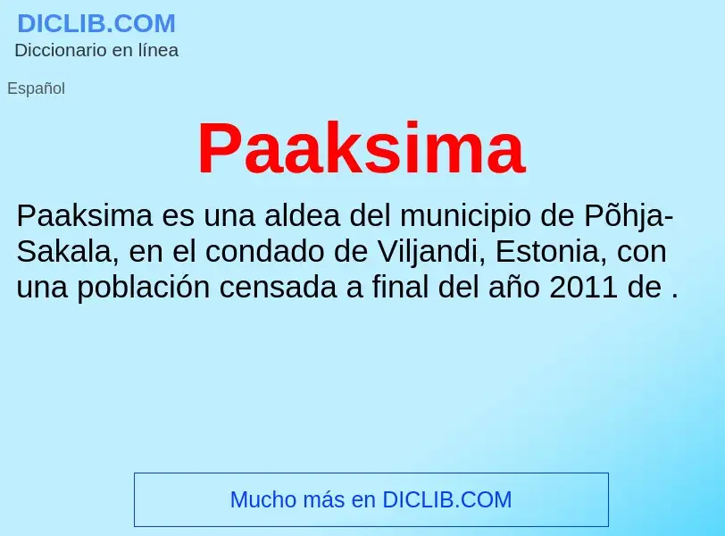 ¿Qué es Paaksima? - significado y definición