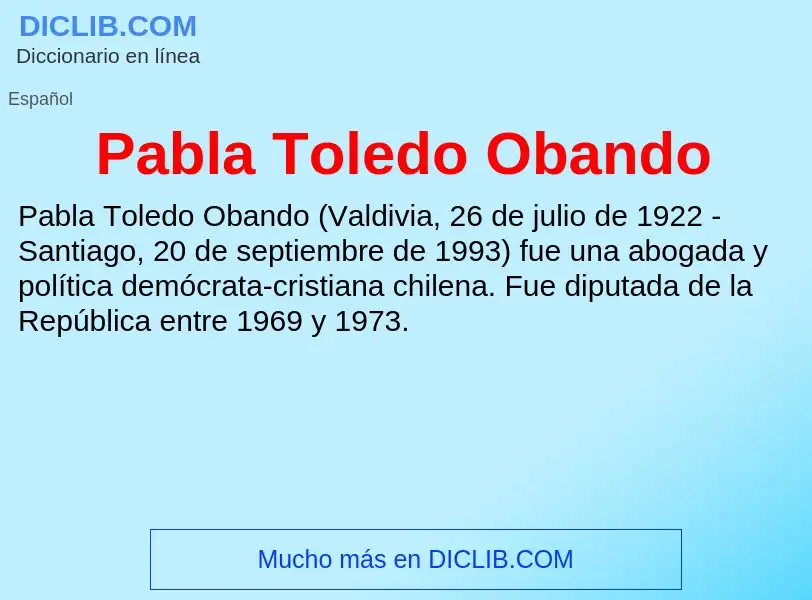 Что такое Pabla Toledo Obando - определение