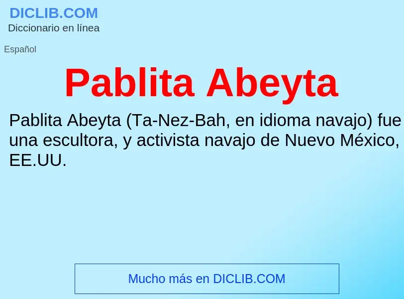 ¿Qué es Pablita Abeyta? - significado y definición