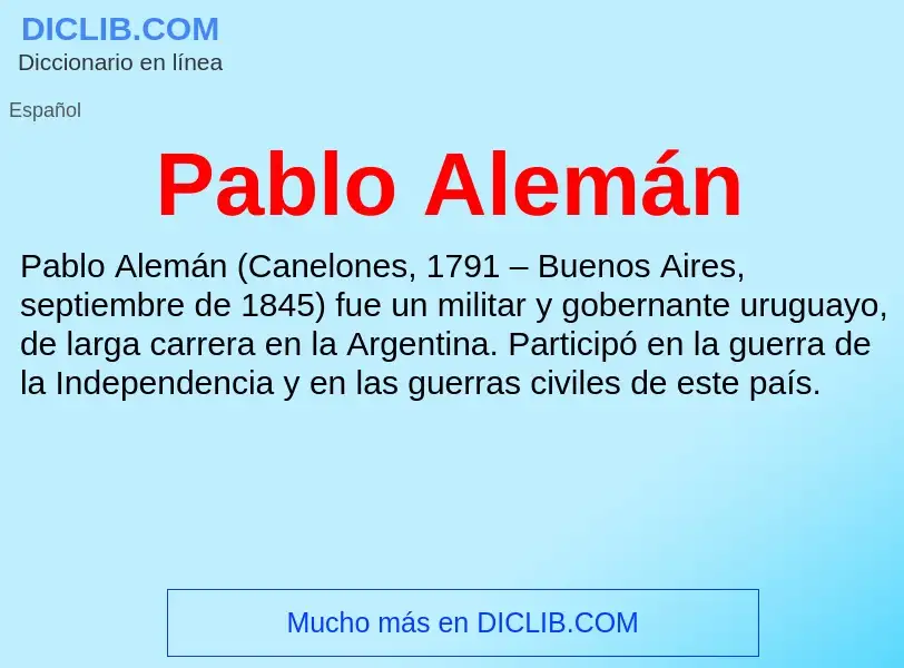 ¿Qué es Pablo Alemán? - significado y definición