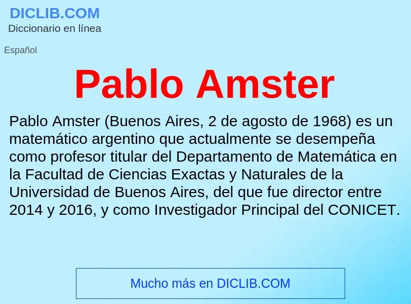 ¿Qué es Pablo Amster? - significado y definición