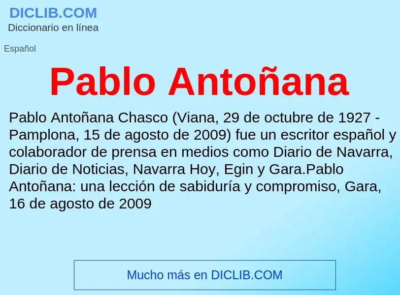 ¿Qué es Pablo Antoñana? - significado y definición