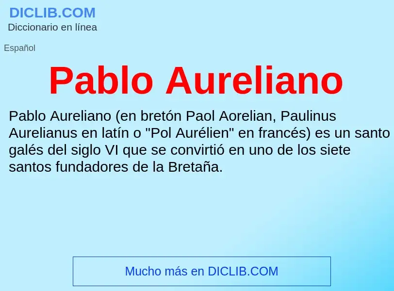 ¿Qué es Pablo Aureliano? - significado y definición