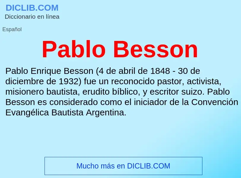 ¿Qué es Pablo Besson? - significado y definición