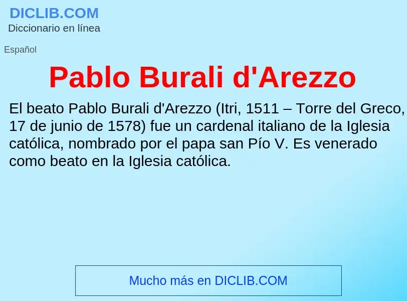 ¿Qué es Pablo Burali d'Arezzo? - significado y definición