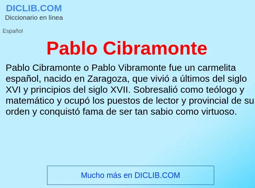 ¿Qué es Pablo Cibramonte? - significado y definición