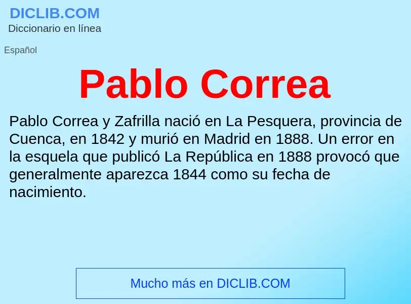 ¿Qué es Pablo Correa? - significado y definición