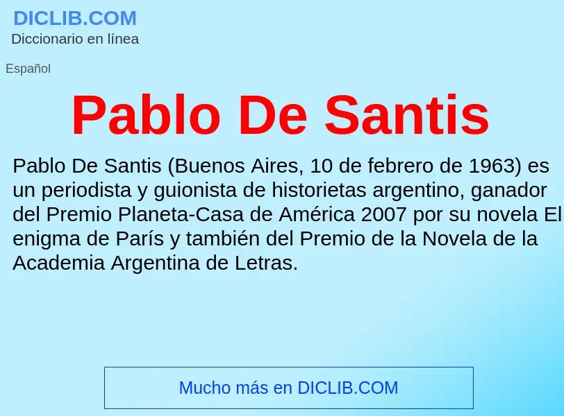 ¿Qué es Pablo De Santis? - significado y definición