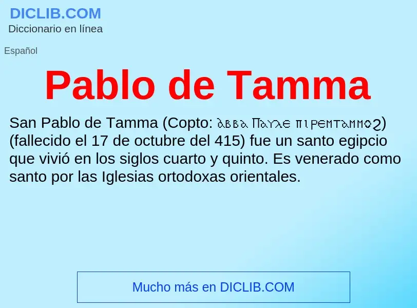 ¿Qué es Pablo de Tamma? - significado y definición