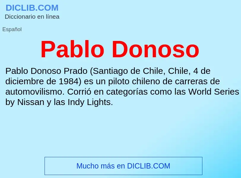 ¿Qué es Pablo Donoso? - significado y definición