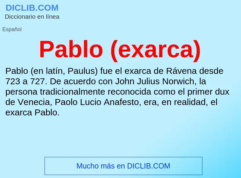 ¿Qué es Pablo (exarca)? - significado y definición