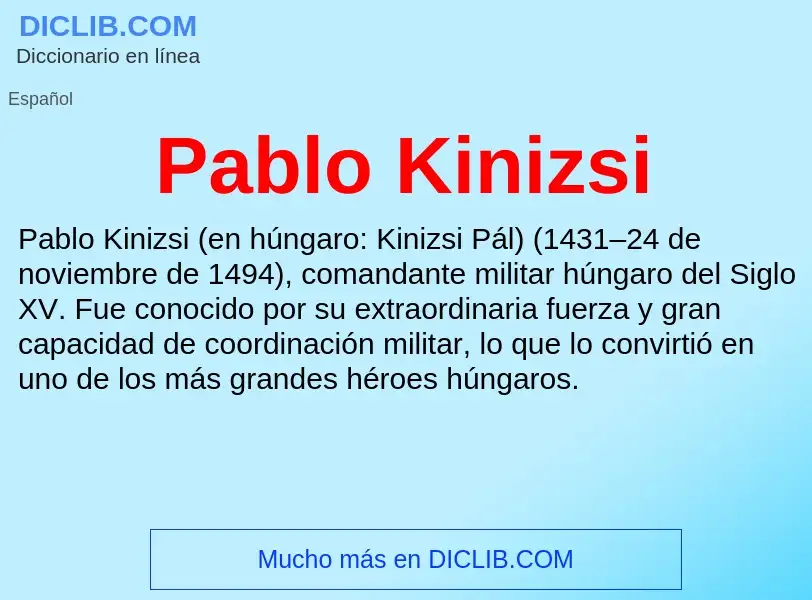 ¿Qué es Pablo Kinizsi? - significado y definición