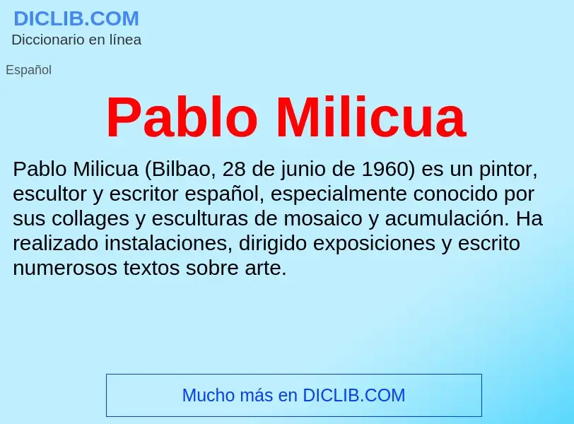 ¿Qué es Pablo Milicua? - significado y definición