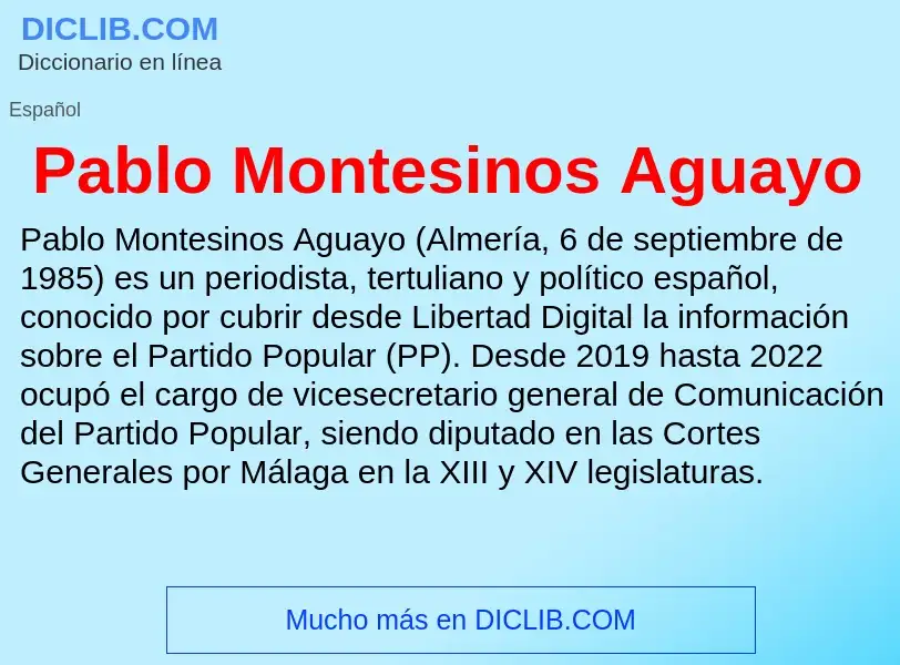 ¿Qué es Pablo Montesinos Aguayo? - significado y definición