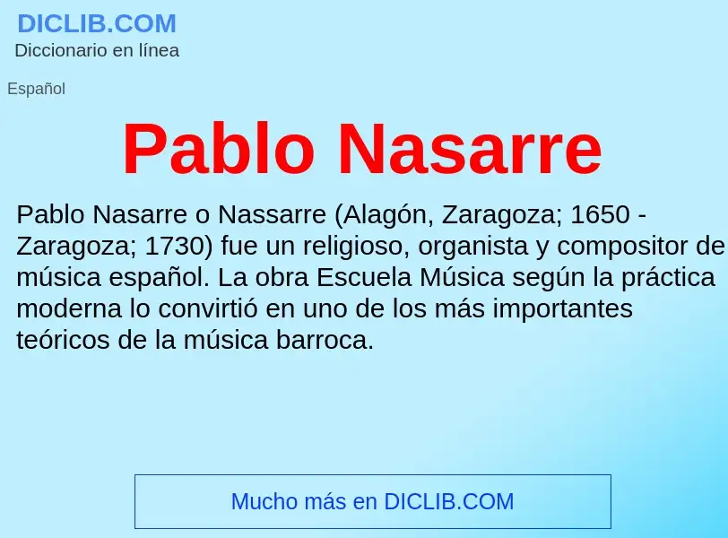 ¿Qué es Pablo Nasarre? - significado y definición