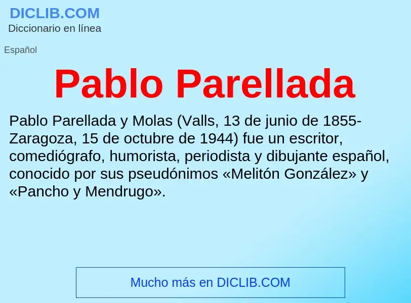 ¿Qué es Pablo Parellada? - significado y definición