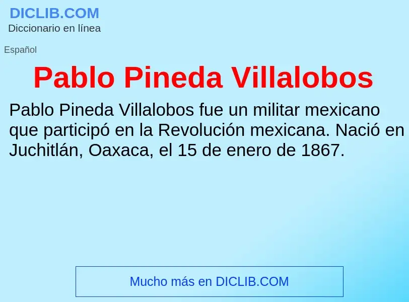 ¿Qué es Pablo Pineda Villalobos? - significado y definición