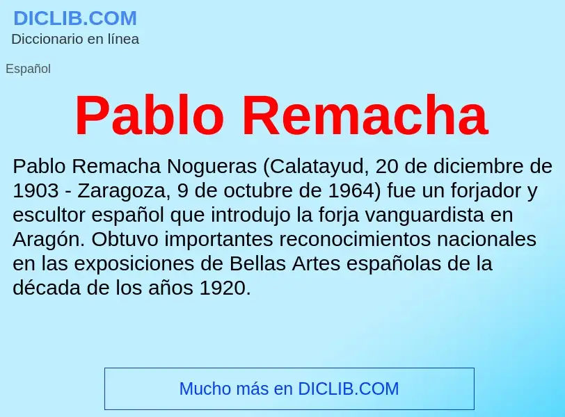 ¿Qué es Pablo Remacha? - significado y definición