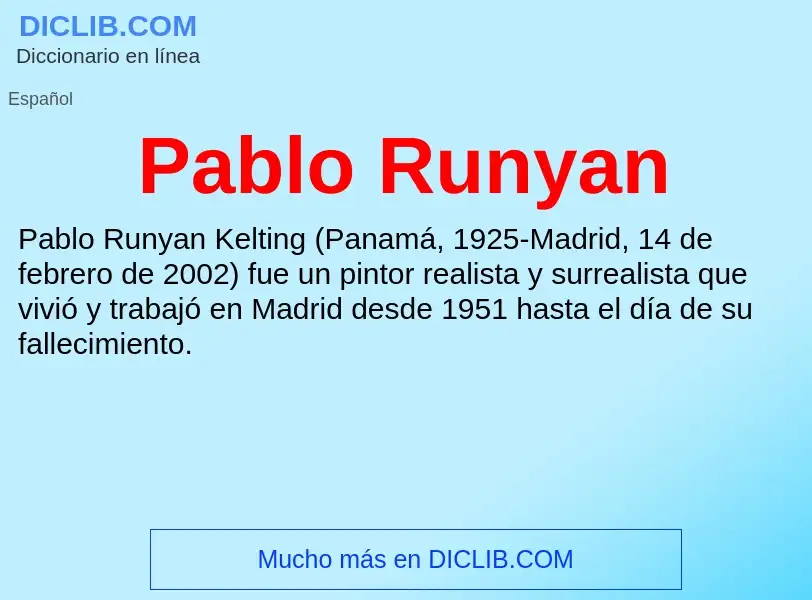 ¿Qué es Pablo Runyan? - significado y definición