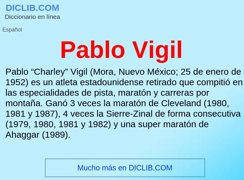 ¿Qué es Pablo Vigil? - significado y definición