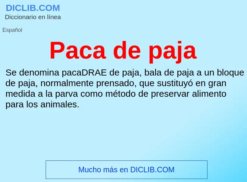 ¿Qué es Paca de paja? - significado y definición