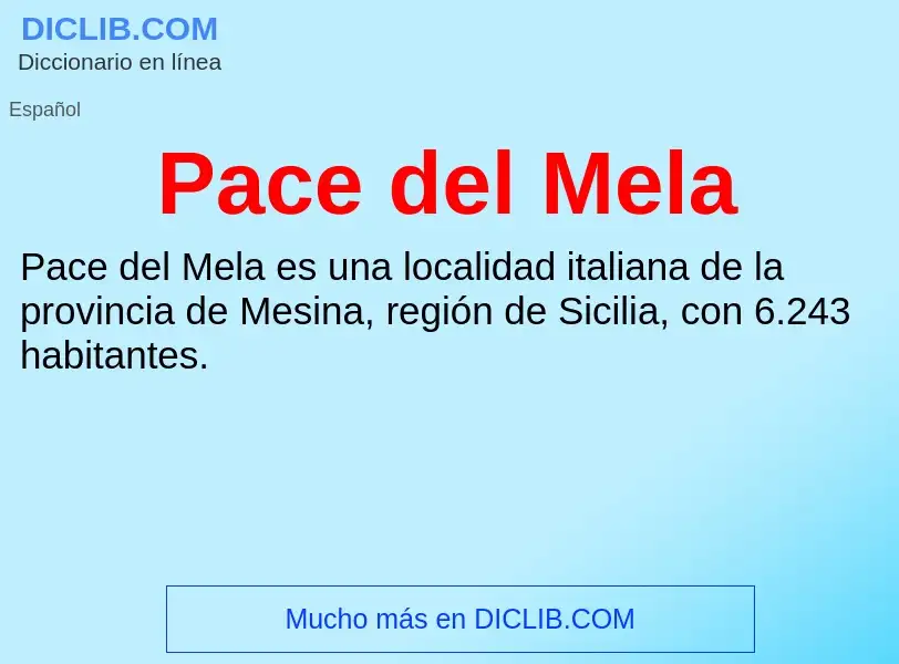 ¿Qué es Pace del Mela? - significado y definición