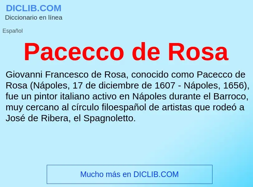 ¿Qué es Pacecco de Rosa? - significado y definición