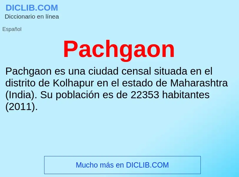 ¿Qué es Pachgaon? - significado y definición