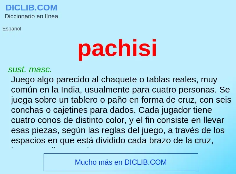 ¿Qué es pachisi? - significado y definición