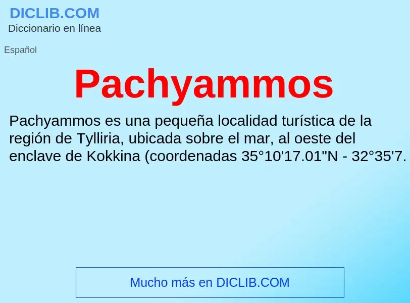 ¿Qué es Pachyammos? - significado y definición